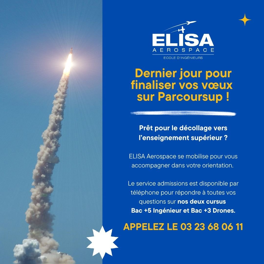 Dernier jour pour finaliser vos vœux sur Parcoursup ! Prêt pour le décollage vers l’enseignement supérieur ?